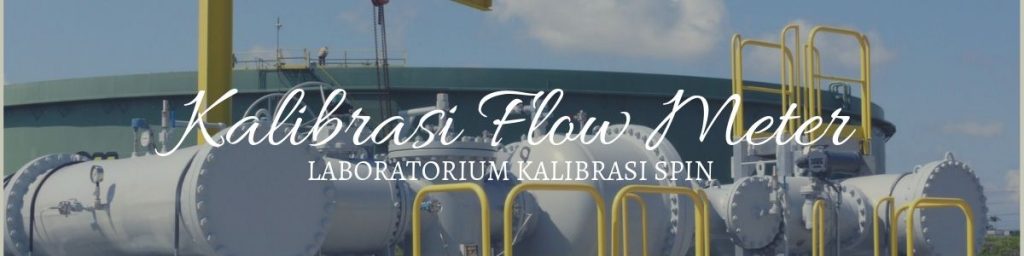 Kalibrasi-Flow-Meter-1024x256.jpg