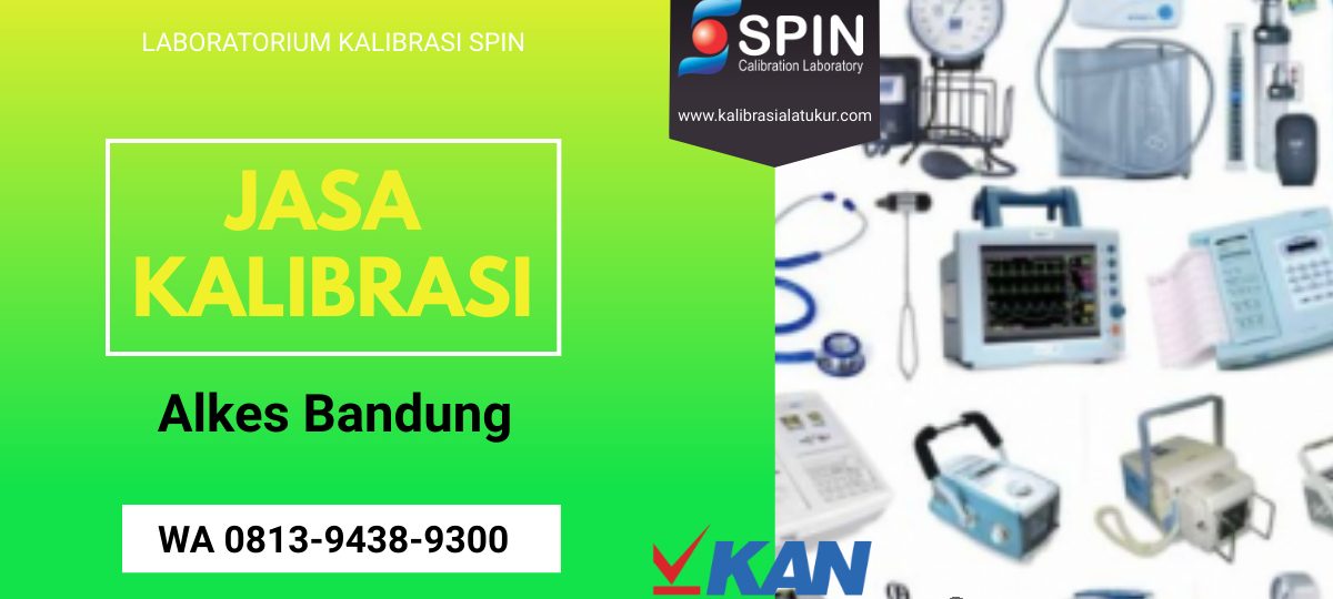 Jasa Kalibrasi Alkes Bandung