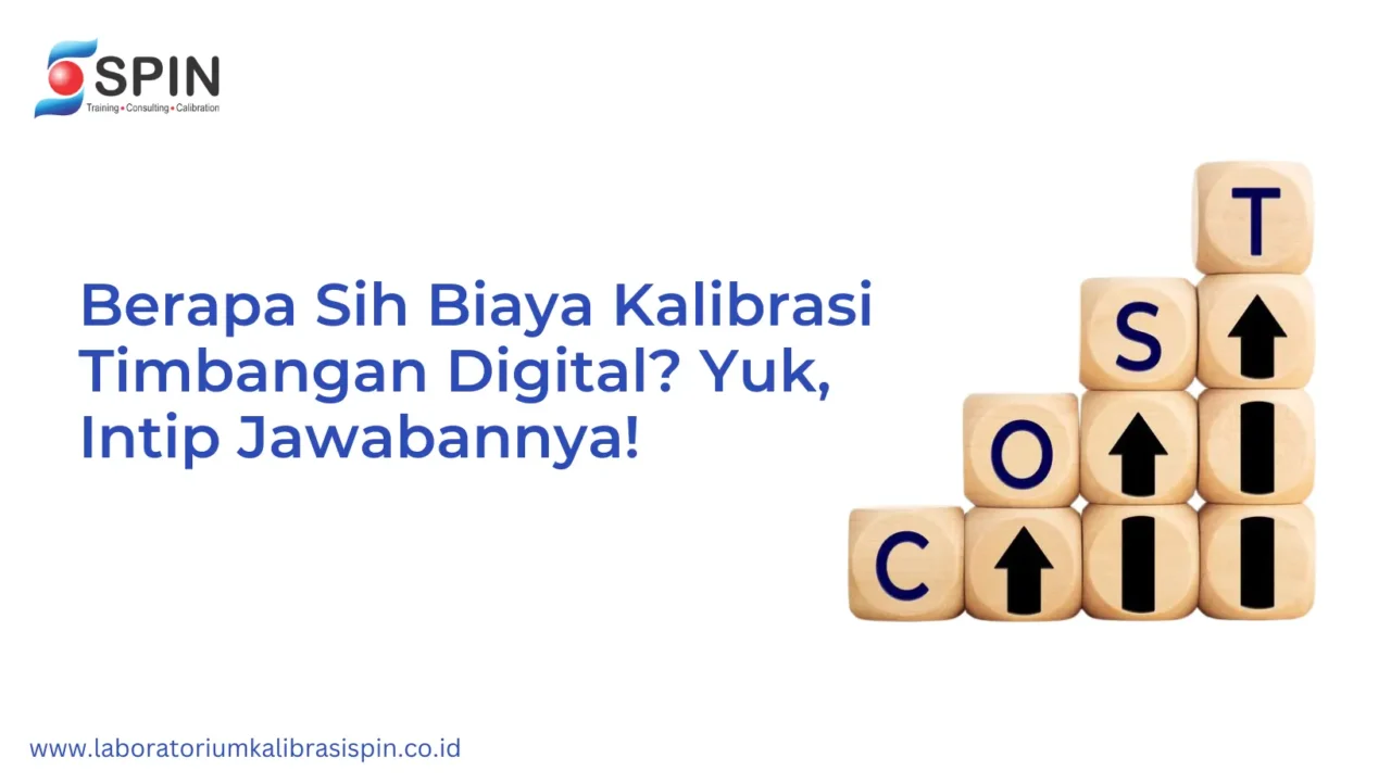 Biaya Kalibrasi Timbangan Digital