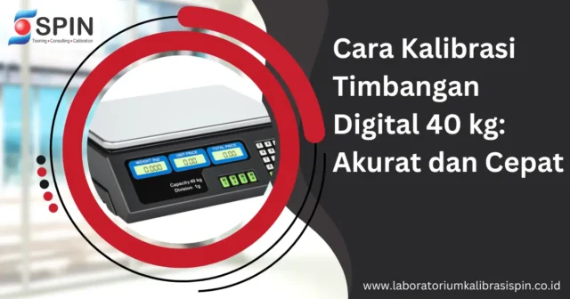 Cara Kalibrasi Timbangan Digital 40 kg