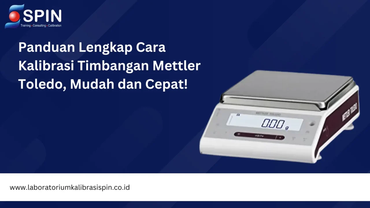 Cara Kalibrasi Timbangan Mettler Toledo