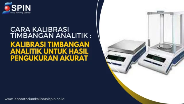 cara kalibrasi timbangan analitik