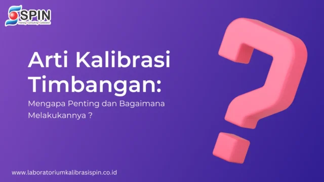 Arti Kalibrasi Timbangan