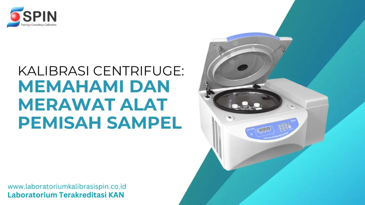 Kalibrasi Centrifuge