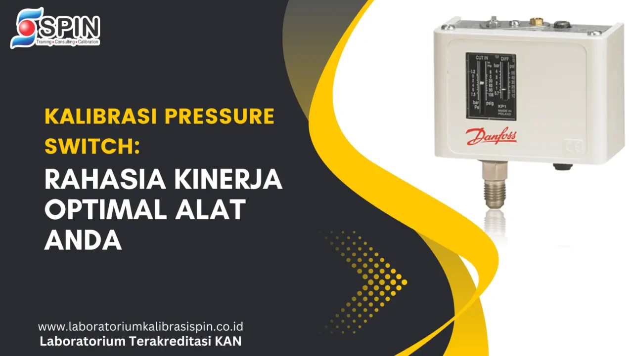 Kalibrasi Pressure Switch