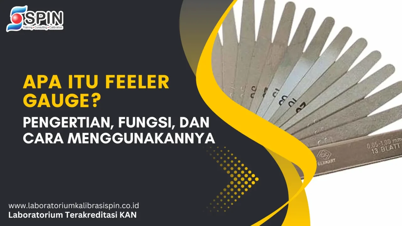 Feeler Gauge adalah