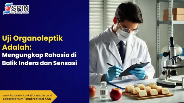 uji organoleptik adalah