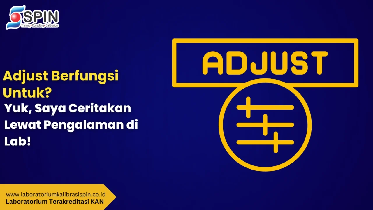 adjust berfungsi untuk