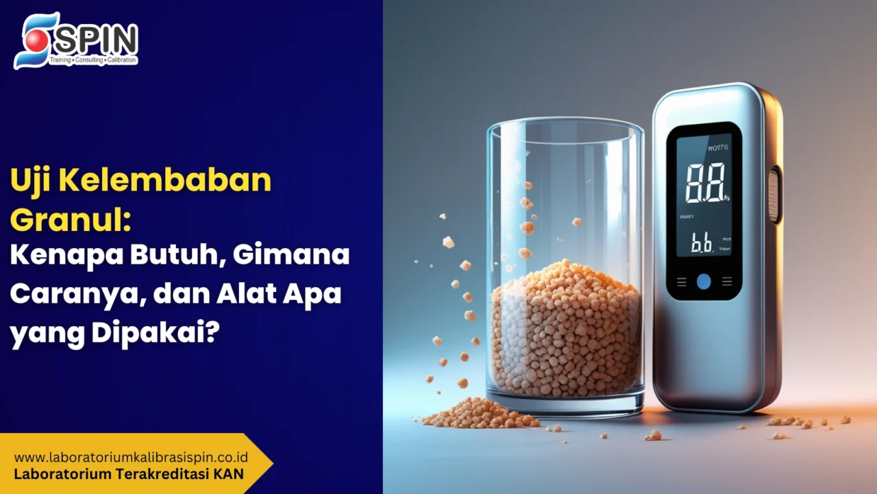 uji kelembaban granul